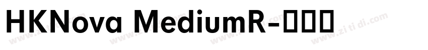 HKNova MediumR字体转换